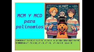 MCM y MCD para polinomios vídeo 20 de la unidad 2 [upl. by Oidivo776]