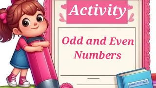 Odd and Even Numbers 🧚 Activity [upl. by Rialcnis852]