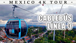 Teleférico de la Ciudad de México Cablebús Chapultepec Línea 3 Recorrido en 4K [upl. by Anrat762]