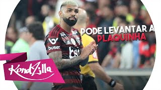 Gabigol  Pode Levantar A Plaquinha Que Hoje Tem Gol Do Gabigol MC Poze [upl. by Noislla]