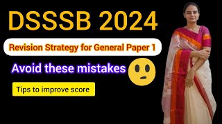 Dsssb TGT 2024Last 2 month tips🔥💯✌️ Revision Strategy dsssb [upl. by Ihp]