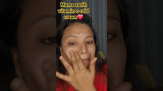 Mama earth cold cream review 😍ytshortshortssubscribemamaearthreviewskincaremakeupbeauty [upl. by Eyanaj]