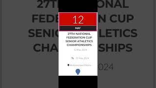 27th National Federation Cup Senior Athletics Championships 2024 [upl. by Eidassac]