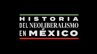 Historia del Neoliberalismo en México  Felipe Calderón Hinojosa [upl. by Leif201]