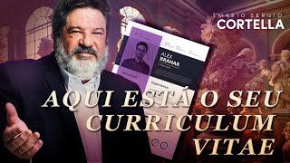 Mario Sergio Cortella  Qual é o teu curso de vida [upl. by Oznole]