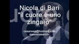 il cuore e uno zingaro NICOLA DI BARI lyric Learn italian singing [upl. by Enneles98]