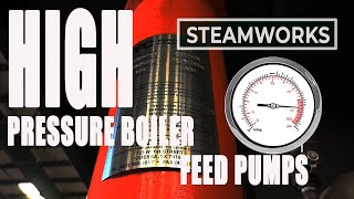 Pulsation Dampeners on HighPressure Feed Pumps  SteamWorks [upl. by Idnyl]