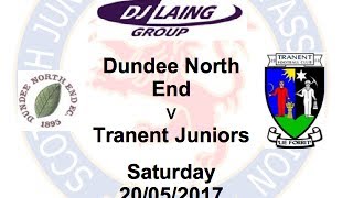 Dundee North End V Tranent Juniors Highlights 20052017 [upl. by Esylla625]