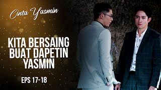 Romeo PANAS Mendengar Rangga Suka Sama Yasmin  CINTA YASMIN  EPS1718 77 [upl. by Ociredef]