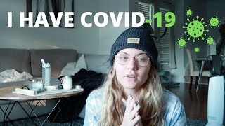 I HAVE COVID19  My Experience  Symptoms Day by Day [upl. by Nanerb687]