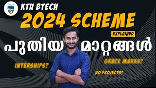 KTU BTech 2024 Scheme  New Changes  Full Explanation  2024 [upl. by Ardnaskela]