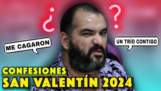 CONFESIONES de SAN VALENTIN 2024 [upl. by Obed]