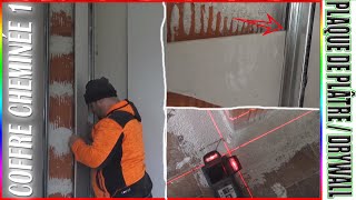 12 ⏩ ASTUCE ISOLER BOISSEAU CHEMINÉE EN PLACO  COFFRE DRYWALL [upl. by Bondon]