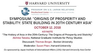 JIIAWCFIA Symposium “Origins of Prosperity and Stability State Building in 20th Century Asia”1 [upl. by Titania]