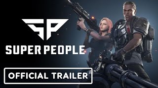 Super People – Official Early Access Trailer [upl. by Asilet]