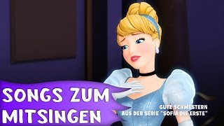 Sofia die Erste quotGute Schwesternquot  Tolle Songs zum Mitsingen  auf DISNEY JUNIOR [upl. by Allicirp]