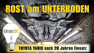 Unterboden Toyota Yaris nach 20 Jahren Einsatz [upl. by Ranip]