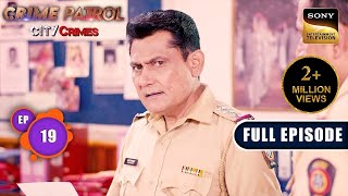 Prapanch  Part 2  Crime Patrol  City Crimes  Ep 19  Full Episode  8 Aug 2024 [upl. by Akeryt249]