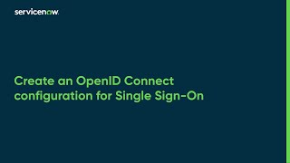 Create an OpenID Connect configuration for Single SignOn [upl. by Llehcnom]