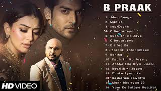 B praak songs 2024  Bollywood song collection nonstop 💖💖💖 [upl. by Naloj]