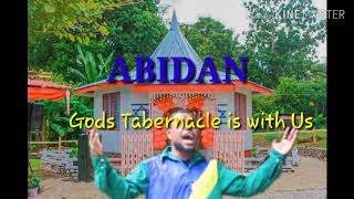 ABIDAN GODS tabernacle is with us2020 [upl. by Atniuqal]