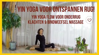 Yin yoga voor rug en onderrug  bindweefsel massage  Rug losmaken voor ontspanning [upl. by Sjoberg]