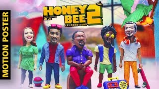 Honey Bee 2  Official Motion Poster  Asif Ali  Baburaj  Balu  Sreenath Bhasi  Bhavana  Lal Jr [upl. by Gnilrets]