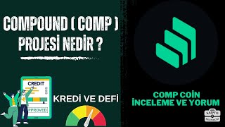 COMPOUND  COMP  nedir  COMP COÄ°N Ä°NCELEME VE YORUM [upl. by Eldnik]