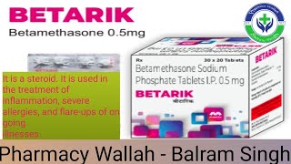 Betarik ll Betamethadone 05 mg ll Tablet uses of Betamethadone ll New Clinic Open medicine 💊💉 [upl. by Tavi643]