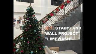 DIY LIMEWASH finish  stairs and wall project [upl. by Neelcaj]