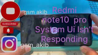 Redmi Note 10 Pro System Ui is Not Responding Solution [upl. by Doss]