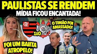 Mídia Paulista EXALTA FLAMENGO após Atuação ESPETACULAR contra Corinthians e CRAVA CLASSIFICAÇÃO [upl. by Ydoj91]