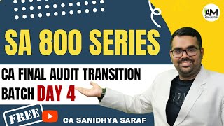 SA 800 Series  Day 4  CA Final Audit  Free Transition Batch [upl. by Helene59]