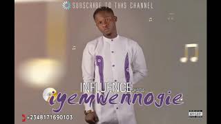 Iyemwen Nogie By Influence Akaba [upl. by Dalton]