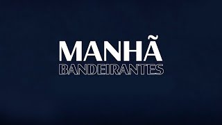 🔴 Manhã Bandeirantes  Programa de 11102023 [upl. by Shippee897]