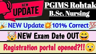 🤯New Exam Date Out💥😲Application formPgims Rohatk bsc Nursingbscnursing pgimsrohatk [upl. by Tombaugh]