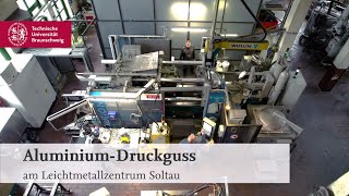 AluminiumDruckguss am Leichtmetallzentrum Soltau [upl. by Tien946]