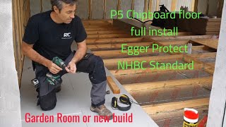 Building a Garden Room Laying Chipboard Flooring 22mm Egger Protect The full How to Guide on site [upl. by Jeremie799]