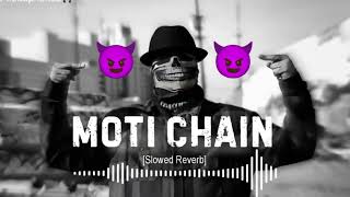 MOTLI CHAIN LOFI [upl. by Reisch]