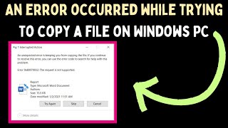 How to Fix An error occurred while trying to copy a file Error on Windows 11 [upl. by Ateinotna]