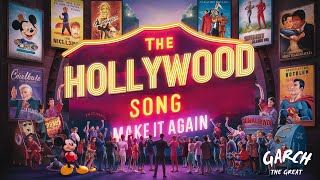 The Hollywood Song Make It Again [upl. by Breger]