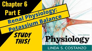 Costanzo Physiology Chapter 6E Renal Physiology Potassium Balance  Study This [upl. by Abercromby]