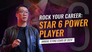 2024 Feng Shui  STAR 6 Unlock Your Career Power [upl. by Nhguavoj]