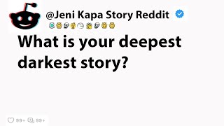 What is your deepest darkest story [upl. by Suirtemid]