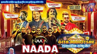 🔴International GITA MAHOTSAV  NAADA Live in Concert  නෙළුම් පොකුණ පරිශ්‍රයේ සිට සජීවී විකාශය [upl. by Radbun]