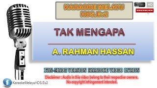 A Rahman Hassan  Tak Mengapa  Karaoke Minus One  Lirik Video HD [upl. by Mixie]