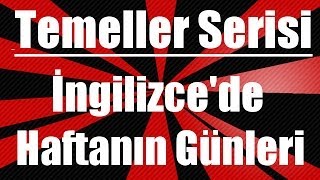 İngilizce kelimeler Haftanın günleri [upl. by Sherer]