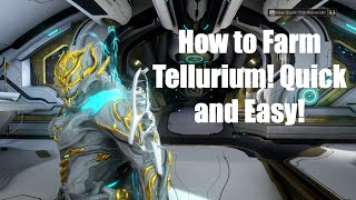 How to Farm Tellurium  Warframe [upl. by Ityak947]