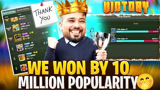 WE WON BY 10 MILLION POPULARITY 🤭🔥 [upl. by Jeniffer14]