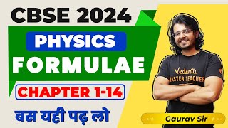 Class 12th Physics Complete FORMULAE REVISION  Full Syllabus  CBSE Board 2024  Gaurav Sir [upl. by Yerggoeg]